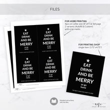 Load image into Gallery viewer, Holiday Christmas Wine Label - Editable PDF Template - Personalized Christmas Wine Bottle Labels / Edit All Text - Eat Drink And Be Merry
