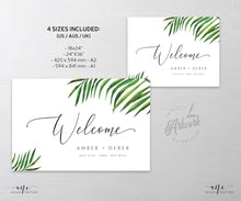 Load image into Gallery viewer, Tropical Wedding Welcome Sign Template, Beach Greenery Palm Leaf Wedding Bridal Baby Shower Sign Poster,100% Editable Printable Download 002