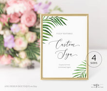Load image into Gallery viewer, Tropical Destination Wedding Sign Template, Editable Beach Palm Leaf Watercolor Table Sign, Printable Custom Wedding Signs, 5x7 8x10, 002