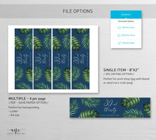 Load image into Gallery viewer, Tropical Beach Water Label Template, Palm Leaf Monstera, Thirty and Thirsty 30 Birthday Navy Blue Bridal Baby Shower, Printable Editable 002