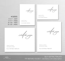 Load image into Gallery viewer, Modern Minimalist Custom Sign Template, 100% Editable Modern Calligraphy Table Sign, Simple Wedding Signage, 5x7 8x10 Printable Download 011
