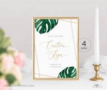 Load image into Gallery viewer, Custom Tropical Monstera Wedding Sign Template, Table Sign, Printable Gold Geometric Green Custom Wedding Signs, 5x7 8x10, 100% Editable 003