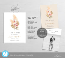 Load image into Gallery viewer, Boho Pampas Grass Save The Date Template, Tropical Bohemian Dried Palm Leaf Wedding Date Announcement Card, Printable, Instant Download 017