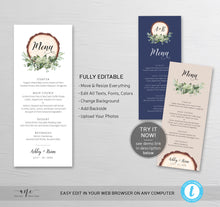 Load image into Gallery viewer, Rustic Greenery Wedding Menu Template, Eucalyptus Wood Slice Printable Dinner Menu Card, Bridal Shower Menu, Fully Editable Download DIY 018