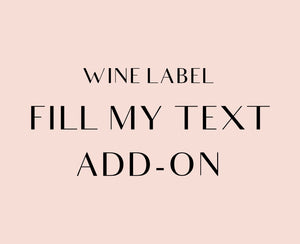 Fill My Text On A PDF Wine Label - Wine Label Edit / Add My Text - Add-On