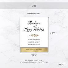 Load image into Gallery viewer, Holiday Christmas Wine Label - Editable PDF Template - Printable Christmas Wine Bottle Tags / Teacher Gift - Christmas Card Alternative
